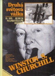 Druhá světová válka. II. díl, Jejich nejskvělejší hodina od Winston S. Churchil